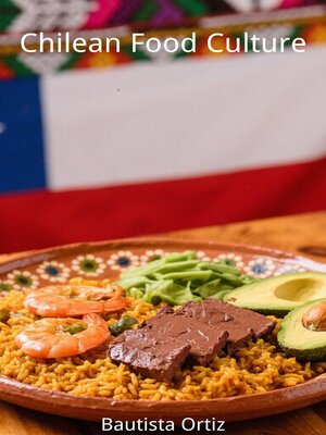 cover image of Chilean Food Culture